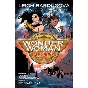 Wonder Woman: Válkonoška (978-80-7449-871-8)