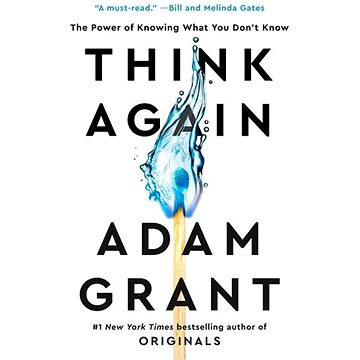 Think Again: The Power of Knowing What You Don't Know (0593298748)