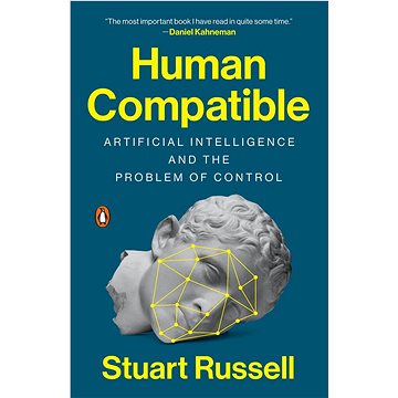 Human Compatible: Artificial Intelligence and the Problem of Control (0525558632)