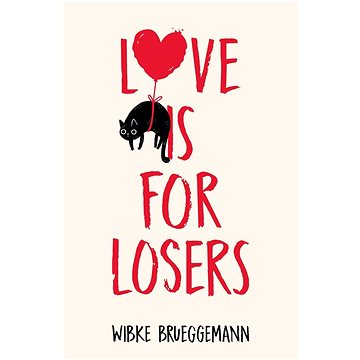 Love is for Losers (1529033721)