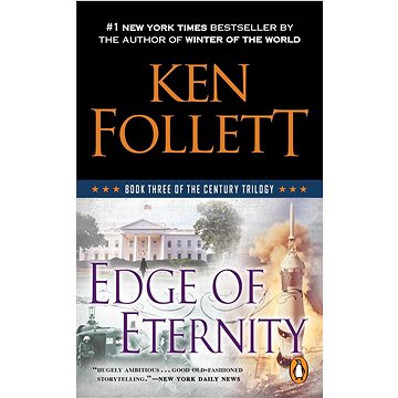 Edge of Eternity: Book Three of the Century Trilogy (0451474023)