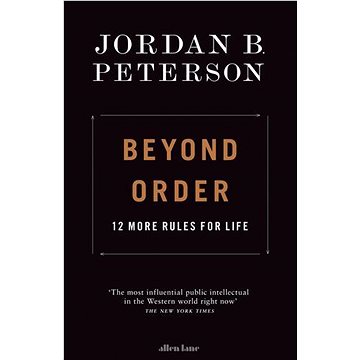 Beyond Order: 12 More Rules for Life (024140763X)