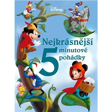 Disney Nejkrásnější 5minutové pohádky (978-80-252-4894-2)