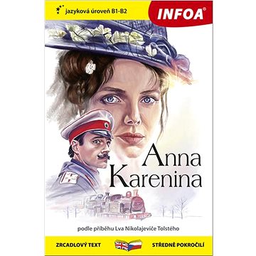 Anna Karenina: zrcadlový text mírně pokročilí (978-80-7547-617-3)