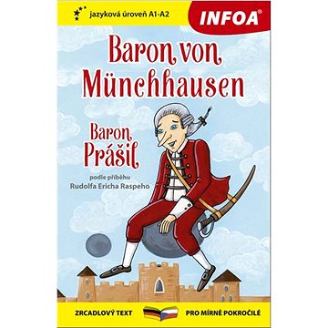 Baron von Münchhausen/Baron Prášil: zrcadlový text pro mírně pokročilé (978-80-7547-623-4)