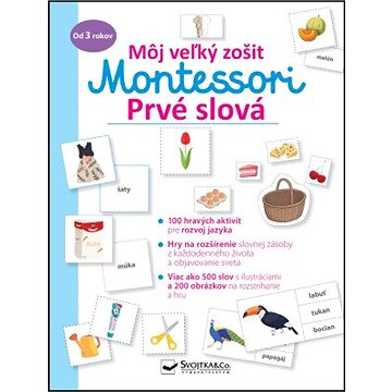 Môj veľký zošit Montessori Prvé slová (978-80-567-0558-2)