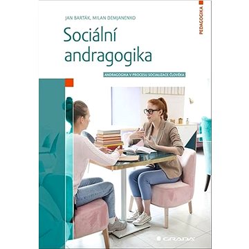 Sociální andragogika (978-80-247-3997-7)