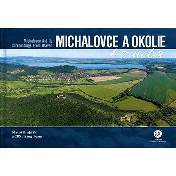 Michalovce a okolie z neba (978-80-8144-289-6)