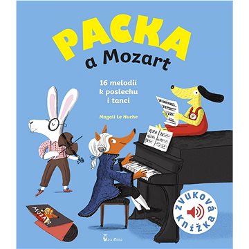 Packa a Mozart: Zvuková knížka (978-80-7292-424-0)