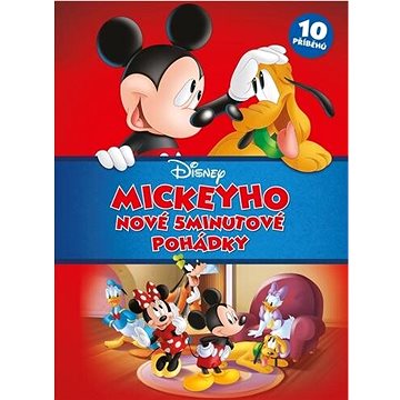 Disney - Mickeyho nové 5minutové pohádky (978-80-252-4909-3)