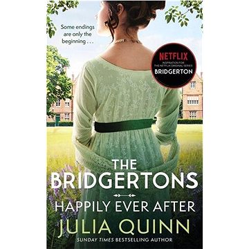 The Bridgertons: Happily Ever After: Epilogues (0349429804)