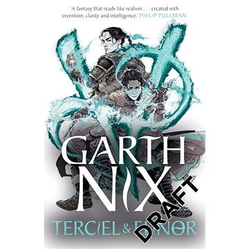 Terciel and Elinor: The newest adventure in the bestselling Old Kingdom series (1471410897)