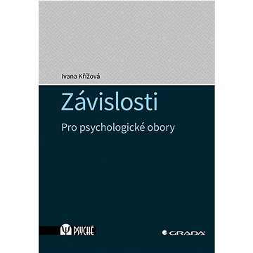 Závislosti: Pro psychologické obory (978-80-271-1754-3)