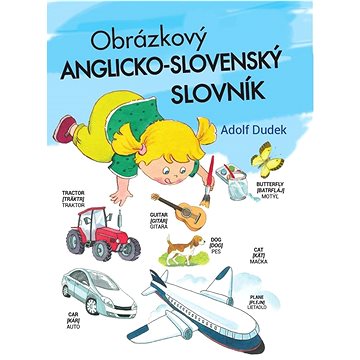 Obrázkový anglicko-slovenský slovník (978-80-7639-127-7)