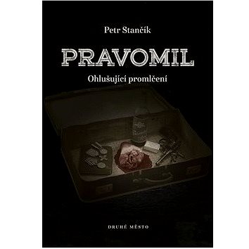 Pravomil (978-80-7227-864-0)