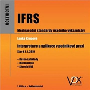 IFRS Interpretace a aplikace v podnikové praxi (978-80-87480-70-0)