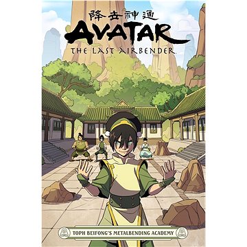 Avatar: The Last Airbender - Toph Beifong's Metalbending Academy (1506717128)