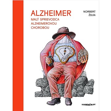 Malý sprievodca Alzheimerovou chorobou (978-80-569-0859-4)