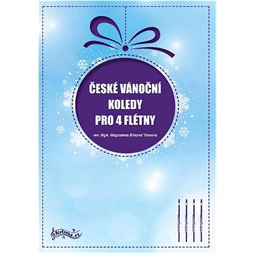 České vánoční koledy pro 4 flétny