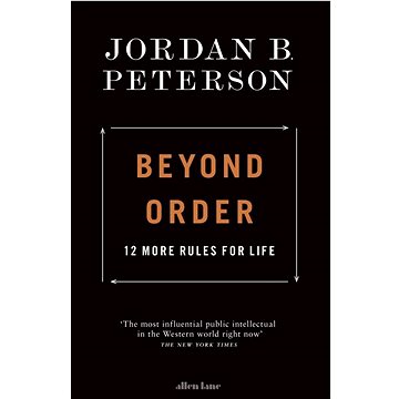 Beyond Order: 12 More Rules for Life (0241407621)