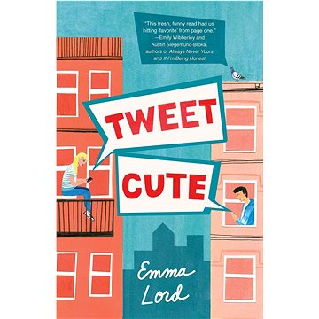 Tweet Cute: A Novel (1250750431)