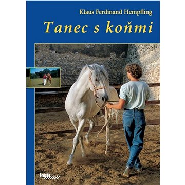 Tanec s koňmi (978-80-209-0431-7)