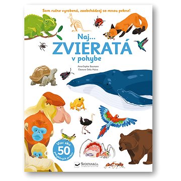Naj... Zvieratá v pohybe (978-80-567-0619-0)