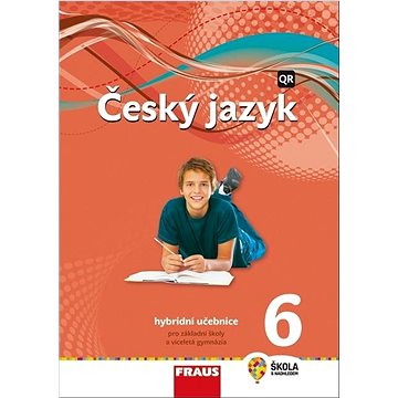 Český jazyk 6: Hybridní učebnice (978-80-7489-691-0)