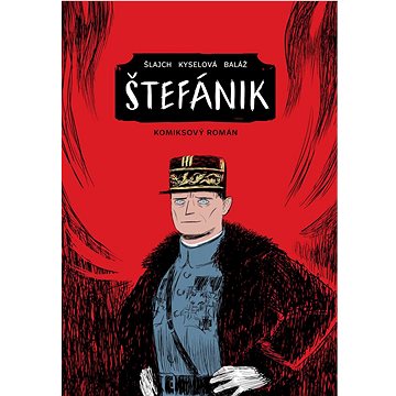 Štefánik: Komiksový román (978-80-556-5144-6)