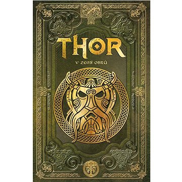 Thor v zemi obrů (978-80-264-3678-2)