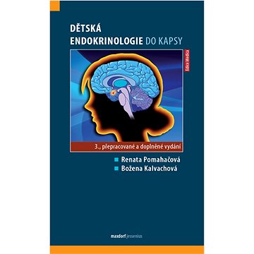 Dětská endokrinologie do kapsy: 3. přepracované a doplněné vydání (978-80-7345-691-7)