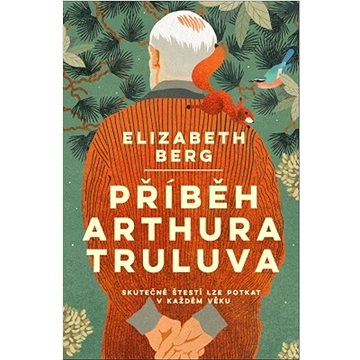 Příběh Arthura Truluva (978-80-277-0033-2)