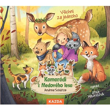 Značka Knihy Kazda - Kamarádi z Medového lesa: Všichni za jednoho