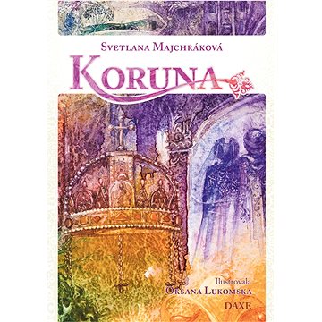 Koruna (978-80-89429-97-4)