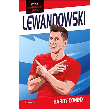 Hvězdy fotbalového hřiště Lewandowski (978-80-253-5242-7)