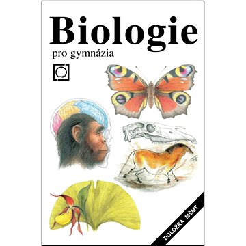 Biologie pro gymnázia (978-80-7182-345-2)