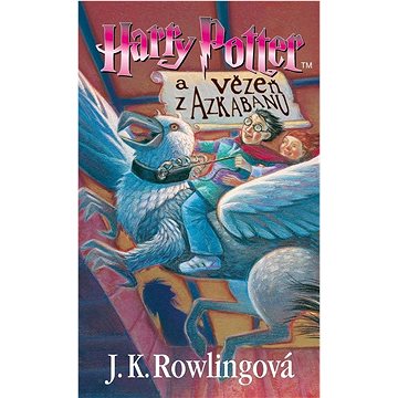 Harry Potter a vězeň z Azkabanu (978-80-00-06340-9)