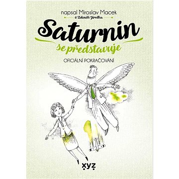 Saturnin se představuje (978-80-7597-940-7)