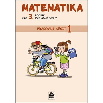 Matematika pro 3. ročník základní školy Pracovní sešit 1 (978-80-7235-642-3)