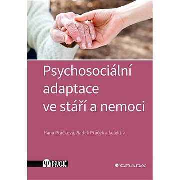 Psychosociální adaptace ve stáří a nemoci (978-80-271-0876-3)