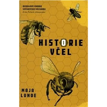 Historie včel (978-80-277-0302-9)