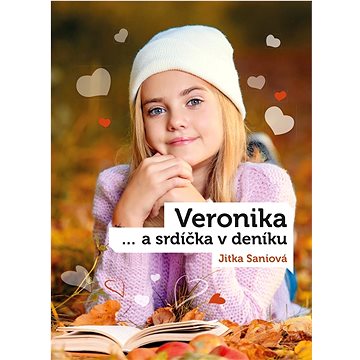 Veronika a srdíčka v deníku (978-80-264-3724-6)