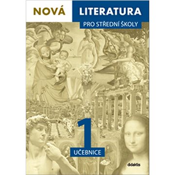 Nová literatura pro střední školy 1 učebnice (978-80-7358-392-7)