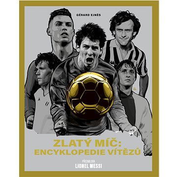Zlatý míč Encyklopedie vítězů (978-80-277-0127-8)