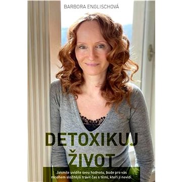 Detoxikuj život (978-80-908103-1-0)