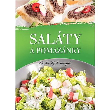 Saláty a pomazánky (978-80-8204-071-8)