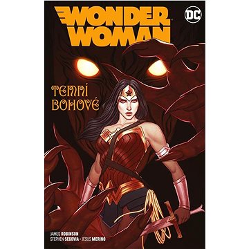 Wonder Woman Temní bohové (978-80-7679-005-6)
