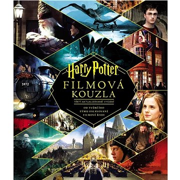 Harry Potter Filmová kouzla: Třetí aktualizované vydání (978-80-276-0230-8)