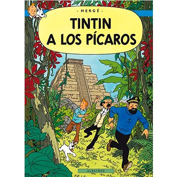 Tintinova dobrodružství Tintin a los Pícaros (978-80-00-06293-8)