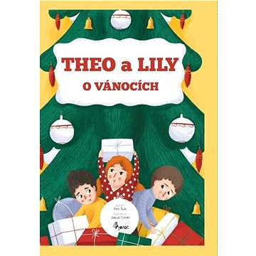 Theo a Lily o Vánocích (978-80-7353-768-5)